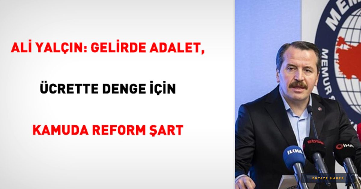 Memur-Sen'den Hükümete Sert Çağrı: Maaşlar Eridi, Reform Şart!