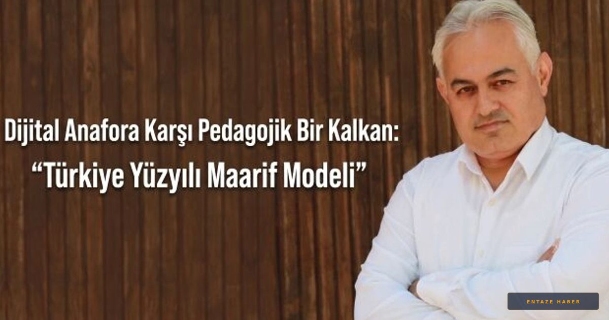 Dijital Kuşatmaya Karşı Yeni Kalkan: Maarif Modeli ile Geleceği Korumak