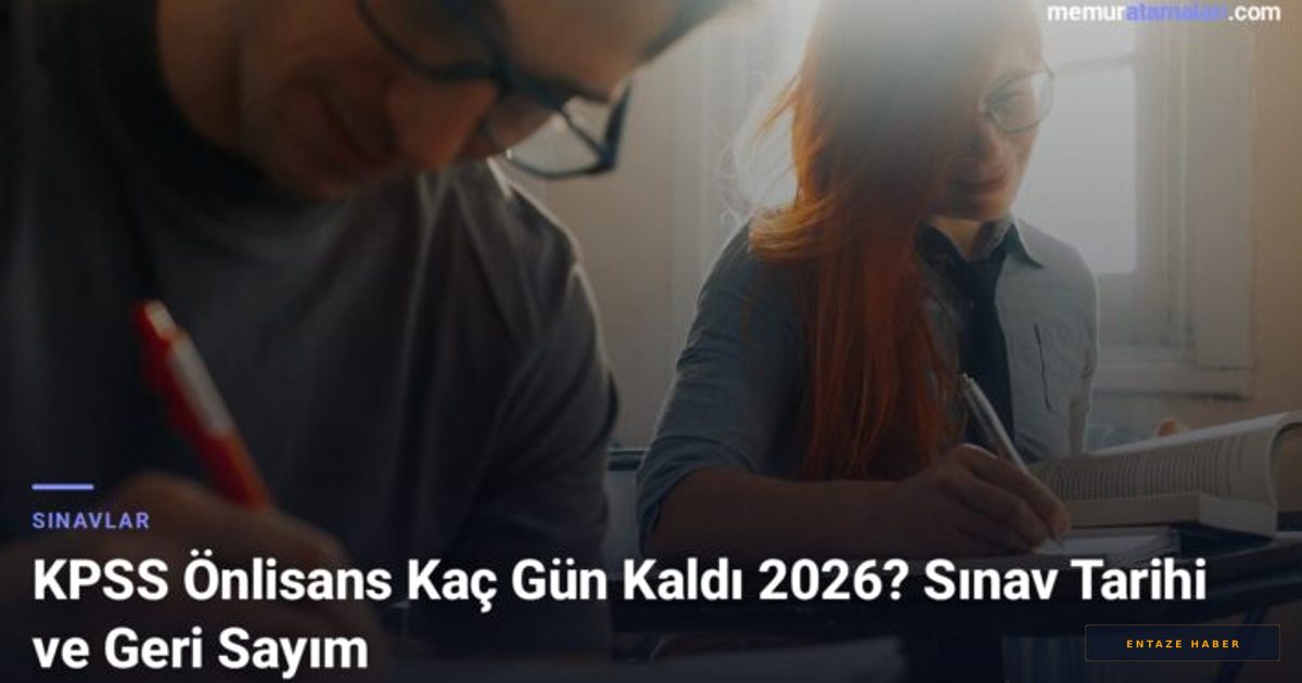 2026 KPSS Önlisans Sınav Takvimi: Beklentiler ve Hazırlık Süreci Hakkında Bilmeniz Gerekenler