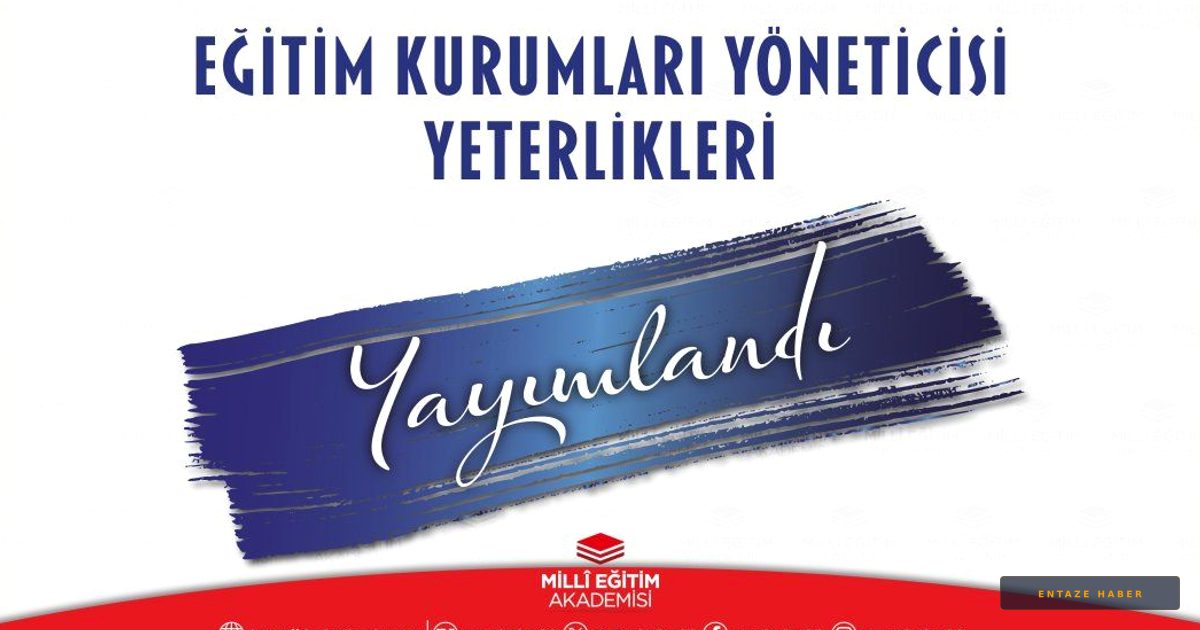 MEB'den Okul Yöneticileri İçin Devrim Niteliğinde Adım: 36 Yeterlik ve 164 Gösterge Belirlendi