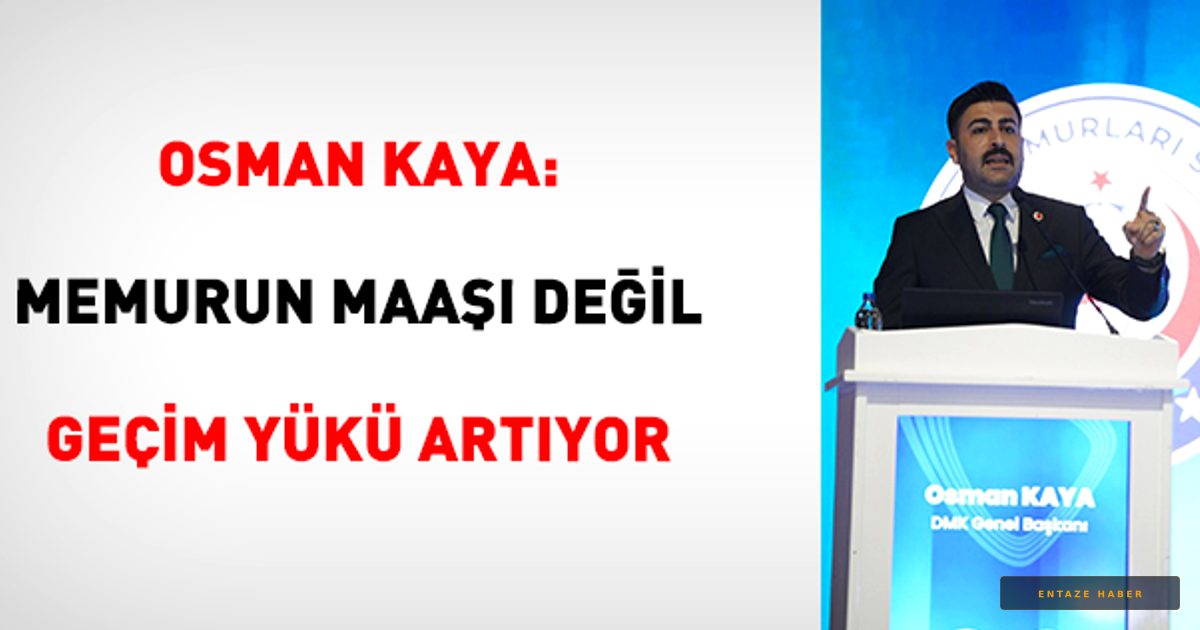 Osman Kaya'dan Sert Çıkış: Memurun Maaşı Eridi, Geçim Derdi Büyüdü!