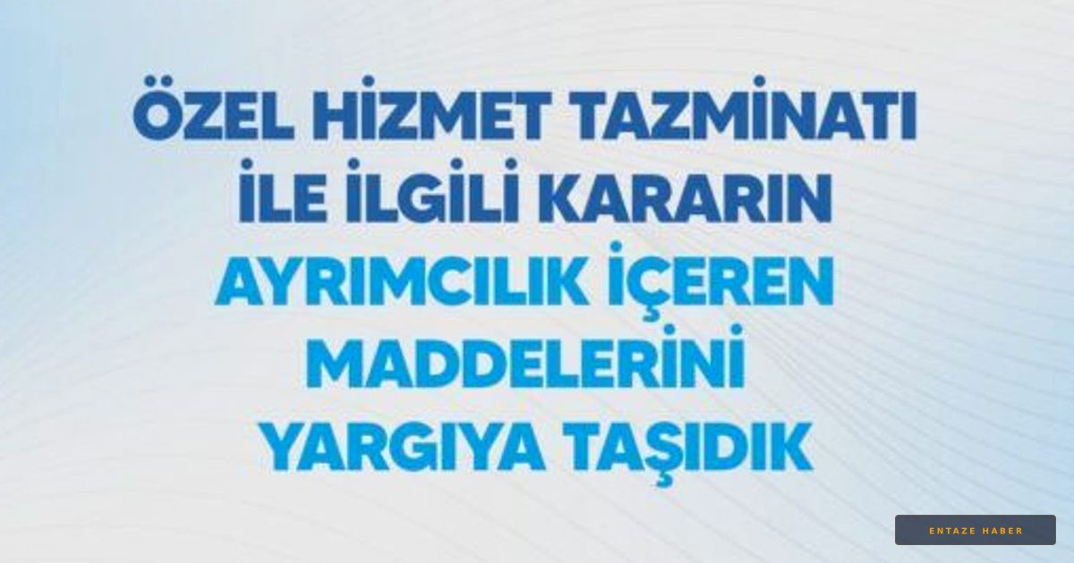 Memurların Özel Hizmet Tazminatı Krizinde Yargı Süreci Başladı: Kimler Kapsam Dışı Kaldı?